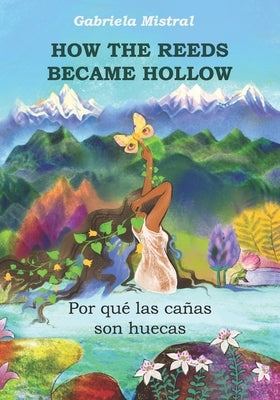 How the Reeds became hollow by Lafourcade Se?oret, Dominique