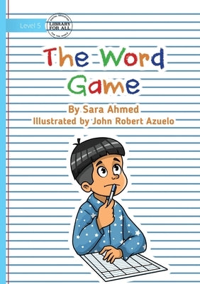 The Word Game by Ahmed, Sara