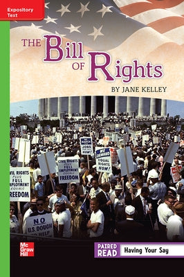 Reading Wonders Leveled Reader the Bill of Rights: Beyond Unit 2 Week 1 Grade 5 by McGraw Hill