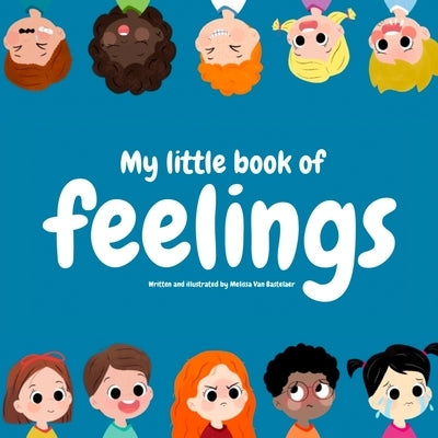 My little book of feelings by Van Bastelaer, Melissa