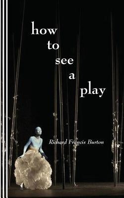 How to See a Play by Newborn, Sasha