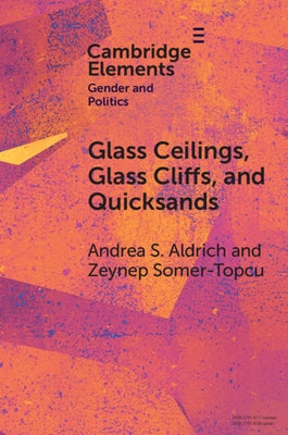 Glass Ceilings, Glass Cliffs, and Quicksands by Aldrich, Andrea S.