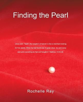 Finding the Pearl by Ray, Rochelle