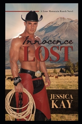 Innocence Lost by Kay, Jessica