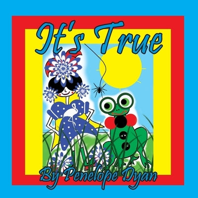 It's True by Dyan, Penelope