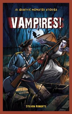 Vampires! by Roberts, Steve