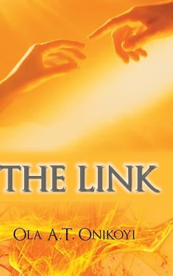 The Link by Onikoyi, Ola a. T.