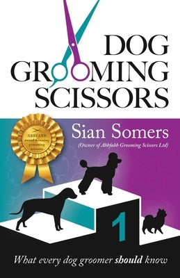 Dog Grooming Scissors by Somers, Sian
