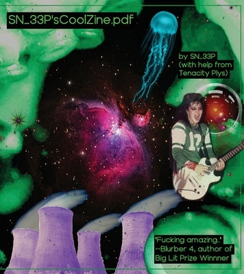 SN_33P'sCoolZine.pdf by Plys, Tenacity