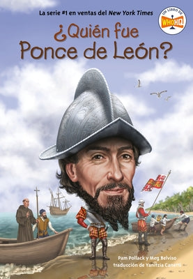 ¿Quién Fue Ponce de León? by Pollack, Pam