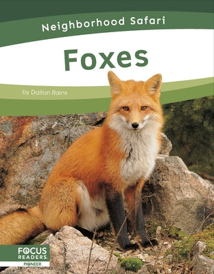 Foxes by Rains, Dalton