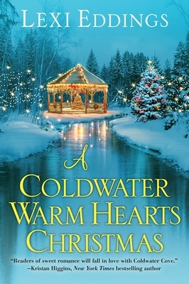 A Coldwater Warm Hearts Christmas by Eddings, Lexi