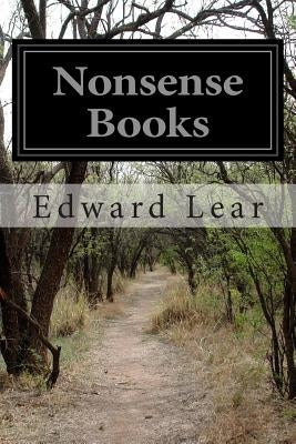 Nonsense Books by Lear, Edward