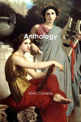 Anthology by Conway, Alvin