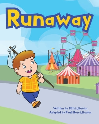 Runaway by Libsohn, Mitzi
