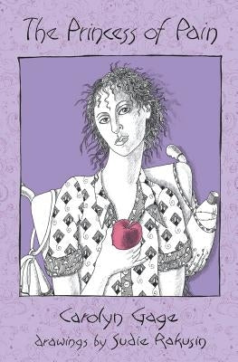The Princess of Pain by Rakusin, Sudie