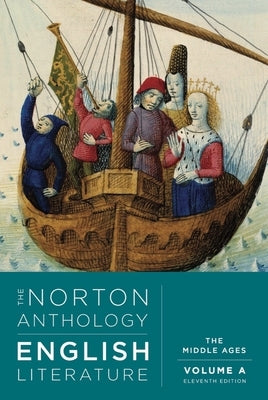 The Norton Anthology of English Literature: The Middle Ages by Greenblatt, Stephen