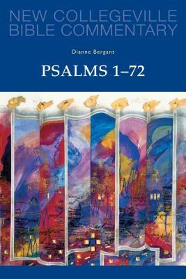 Psalms 1-72: Volume 22 by Bergant, Dianne