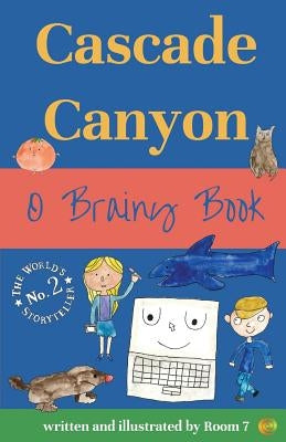 O Brainy Book by Cascade Canyon Room 7.