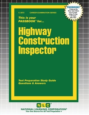 Highway Construction Inspector by Passbooks