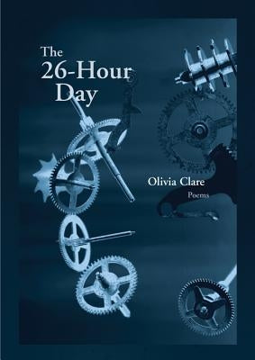 The 26-Hour Day by Clare, Olivia