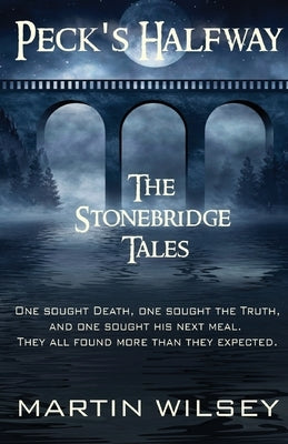 Peck's Halfway by Wilsey, Martin