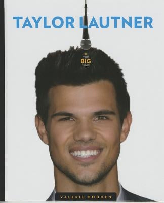 Taylor Lautner by Bodden, Valerie