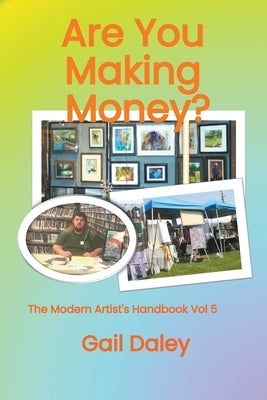Are You Making Money? by Daley, Gail
