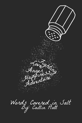 Words Covered In Salt by Platt, Caitlin