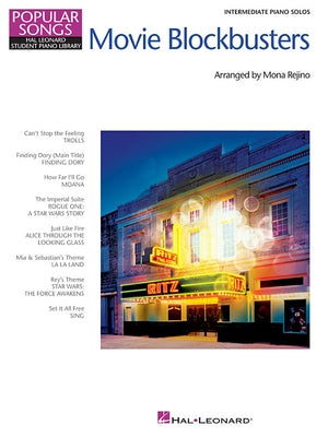 Movie Blockbusters - Popular Songs Series: 8 Great Arrangements for Intermediate Piano Solo by Hal Leonard Corp