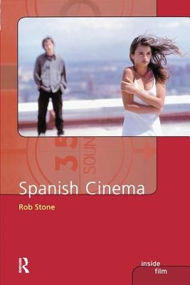 Spanish Cinema by Stone, Rob