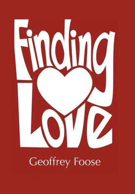 Finding Love by Foose, Geoffrey