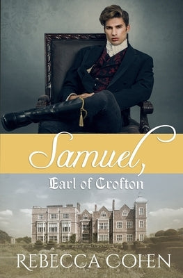 Samuel, Earl of Crofton by Cohen, Rebecca