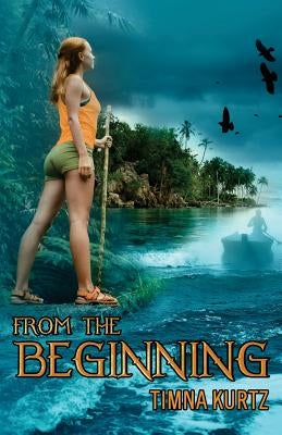 From the Beginning by Kurtz, Timna