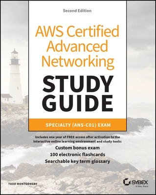 Aws Certified Advanced Networking Study Guide: Specialty (Ans-C01) Exam by Montgomery, Todd