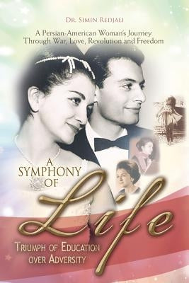 A Symphony of Life by Redjali, Simin
