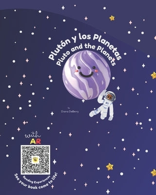 Pluto and the Planets - a Fruticornicopians book 2: Pluton y las Planetas by Deberry, Diana