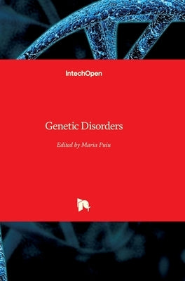 Genetic Disorders by Puiu, Maria