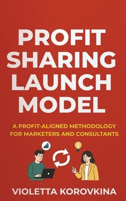 Profit Sharing Launch Model by Korovkina, Violetta