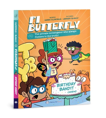 P.I. Butterfly: The Birthday Bandit by Kilpatrick, Karen