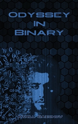 Odyssey In Binary by Sazonov, Kyrill