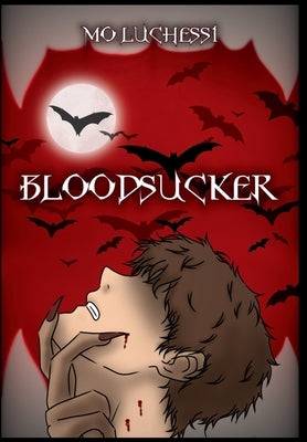 Bloodsucker by Luchessi, Mo