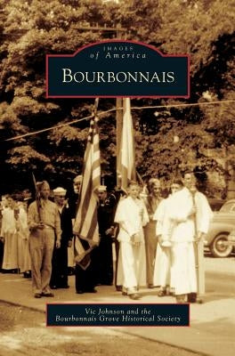Bourbonnais by Johnson, Vic