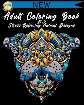 Adult Coloring Book: 50 Stress Relieving Animal Designs: A Lot of Relaxing and Beautiful Scenes for Adults or Kids by Maokep Books
