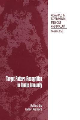 Target Pattern Recognition in Innate Immunity by Kishore, Uday