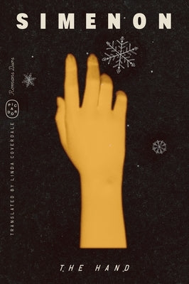 The Hand (Romans Durs) by Simenon, Georges