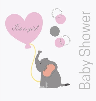 Welcome baby girl, baby shower guest book (Hardcover): comments book, baby shower party decor, baby naming day guest book, advice for parents sign in by Bell, Lulu and
