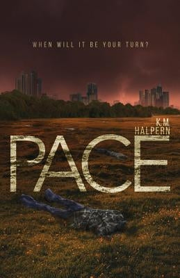 Pace by Halpern, K. M.