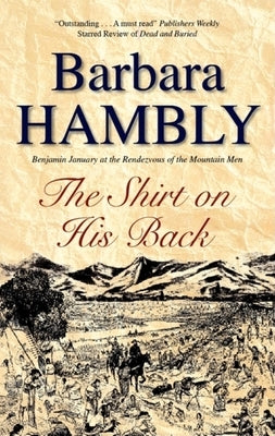 Shirt on His Back by Hambly, Barbara