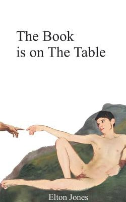 The Book Is on the Table by Jones, Elton